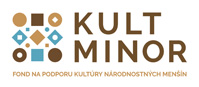 KULT MINOR - Realizované s finančnou podporou Fondu na podporu kultúry národnostných menšín